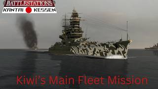 "Kiwi's Main Fleet Mission" ~ The Long Return of Battlestations: Kantai Kessen