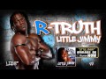 WWE R Truth Entrance Theme Little Jimmy iTunes Download Link ᴴᴰ