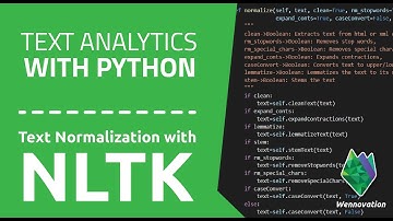 Text Normalization | Part 2 | Text Preprocessing | Text Analytics with Python