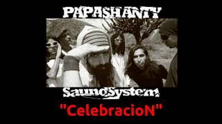 Papashanty - Celebracion