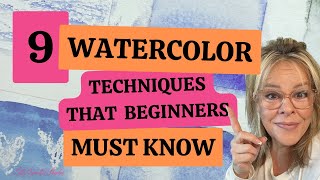 9 Watercolor Techniques You MUST Know!