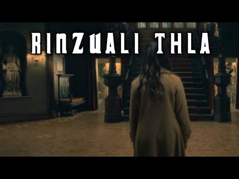 Rinzuali thla ~ Mizo Paranormal story