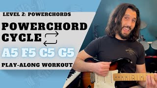 Power Chord Cycle 3: A5 F5 C5 G5 | Guitar Play Along Workout