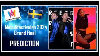 Melodifestivalen 2024 | PREDICTION | Grand Final | Top 12 | With Comments