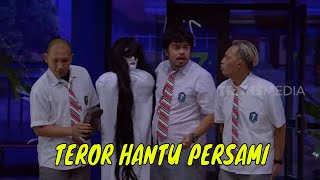 [FULL] TEROR HANTU PERSAMI | ANAK SEKOLAH (24/02/22)