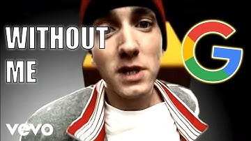 Without Me but every word is a Google image