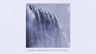 Video thumbnail of "The Milk Carton Kids - "The City Of Our Lady" (Full Album Stream)"