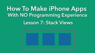 How To Make an App - Ep 7 - Stack Views screenshot 2