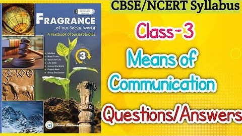 Means of Communication l Class-3 lSocial Studies l Questions and Answers l CBSE/NCERT Syllabus l