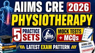 AIIMS CRE Physiotherapy Exam 2026 PDF eBook | MCQ, Mock Test & Practice Sets #ExamPreparation