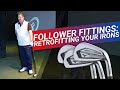 Follower fittings  how to get everything out of your current clubs
