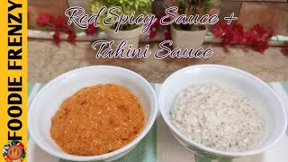 Shawarma Sauce | Spicy Red Sauce | Tahini Sauce | Homemade recipe by foodie frenzy aroma