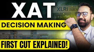 XAT Decision Making Basics | XAT Exam Overview | XAT Important Topics
