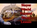 Slayer - World Painted Blood Guitar Lesson