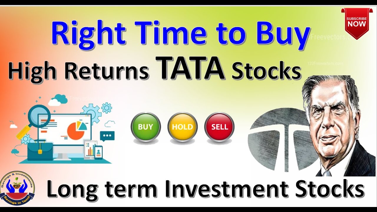 Right Time To Buy Top 3 TATA Stocks To Buy Now High Returns TATA right-time-to-buy-top-3-tata-stocks-to-buy-now-high-returns-tata