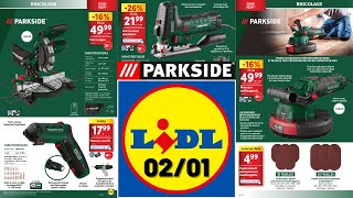 LIDL Parkside catalog from January 2, 2025 ✅ Parkside DIY arrivals 🛠 Auto / Motorcycle 💥 Promos d...
