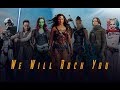 We Will Rock You Women Warriors Tribute