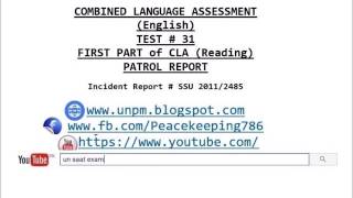 CLA TEST # 31COMBINED LANGUAGE ASSESSMENT (English) FIRST PART of CLA (Reading) PATROL REPORT