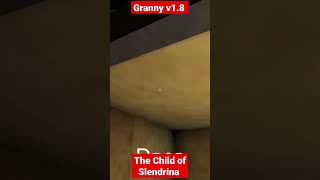 Granny v1.8 - The Child of Slendrina #shorts #gaming #granny #kids #cartoon #games #short