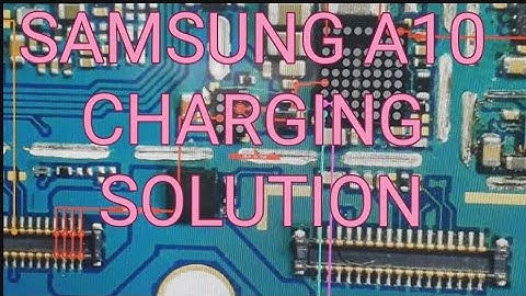 SAMSUNG A10 CHARGING SOLUTION A10 CHARGING WAYS