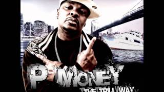 P-Money - Million Dollar Profit