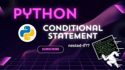Example program on conditional nested if statement| learn python | python series| nestedif