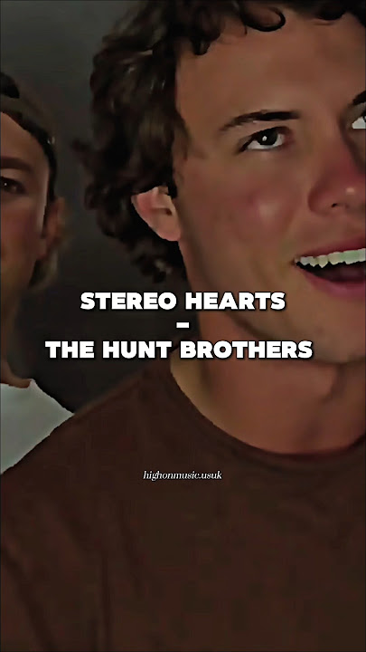 Gym Class Heroes ft Adam Levine - Stereo Hearts. ( The Hunt Brothers) #cover
