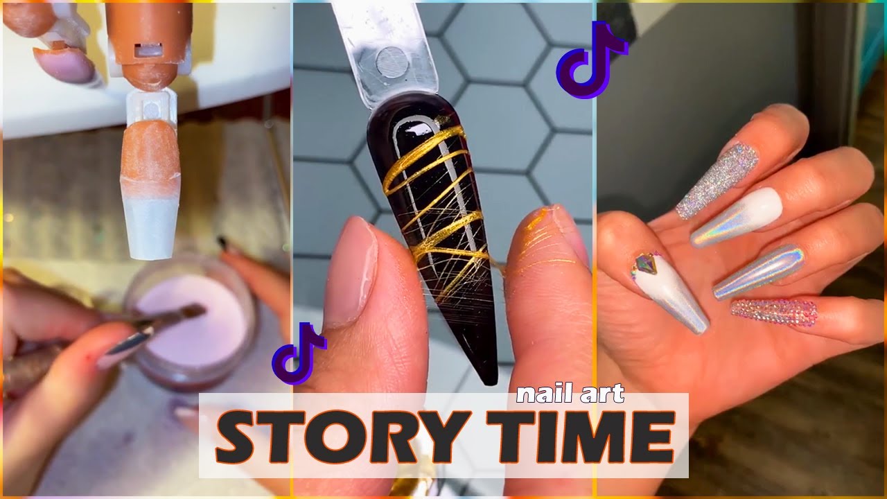 NAIL ART STORYTIME #2 TikTok Story time VORTAL - YouTube