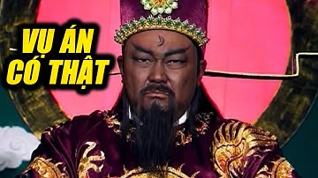 Vụ Án Nổi Tiếng Có Thật Mà Bao Công Và Triển Chiêu Phá Án | Top 5 Vụ Án Hay Nhất Của Bao Thanh Thiên