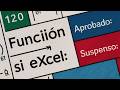 Cómo Usar la FUNCIÓN SI en Excel para SUSPENSOS y APROBADOS✅