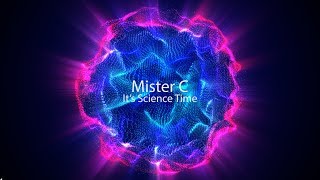 It's Science Time Rap Audio React Orb | Mister C