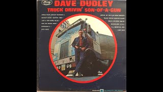 Dave Dudley 'Truck Drivin' Son-of-a-Gun' full album mono vinyl