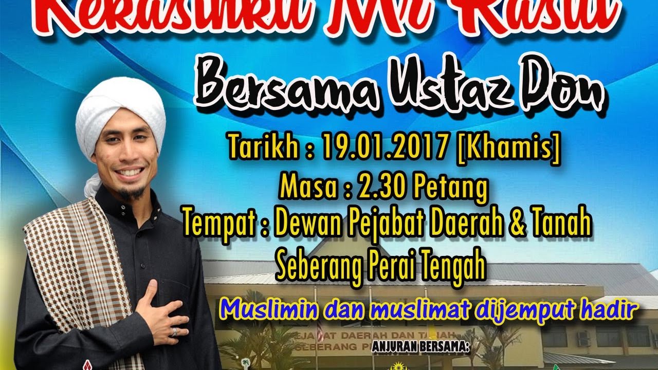 Mr Rasul LIVE | 19.1.2017 | KEKASIHKU MR RASULULLAH - YouTube