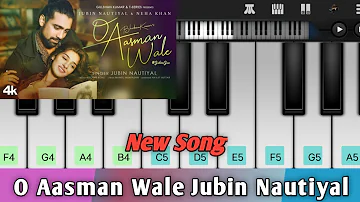 O Aasman Wale Zameen Par Utar Ke Dekh Jubin Nautiyal | O Aasman Wale On Piano | Keyboard | Walk Band