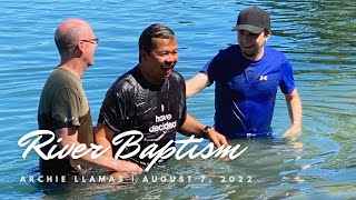 Archie's River Baptism | August 7, 2022