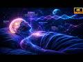 Deep Sleep Music | 528hz Whole Body Healing Frequency, Melatonin Release, Stop Overthinking
