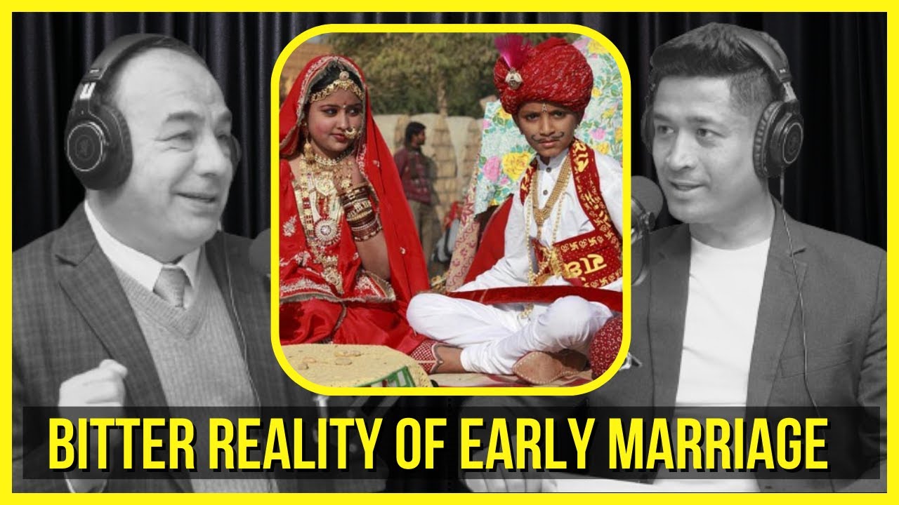The Bitter Reality Of Early Marriage Dr Khem Karki Rajesh Panday the-bitter-reality-men-now-live-in-youtube