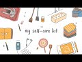 My Self-Care List｜關心自己的 16 種方法 😌💛