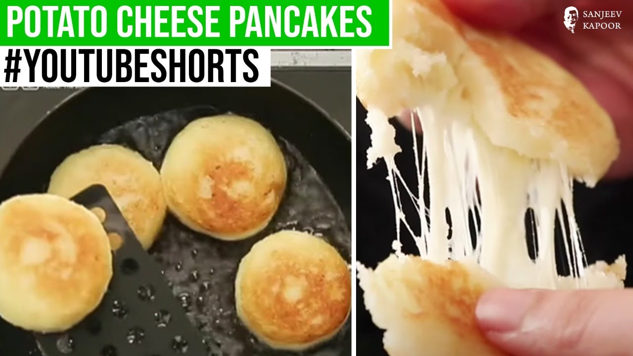 Potato Cheese Pancakes | #Shorts | Sanjeev Kapoor Khazana