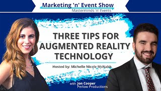 Three Tips for Augmented Reality Technology