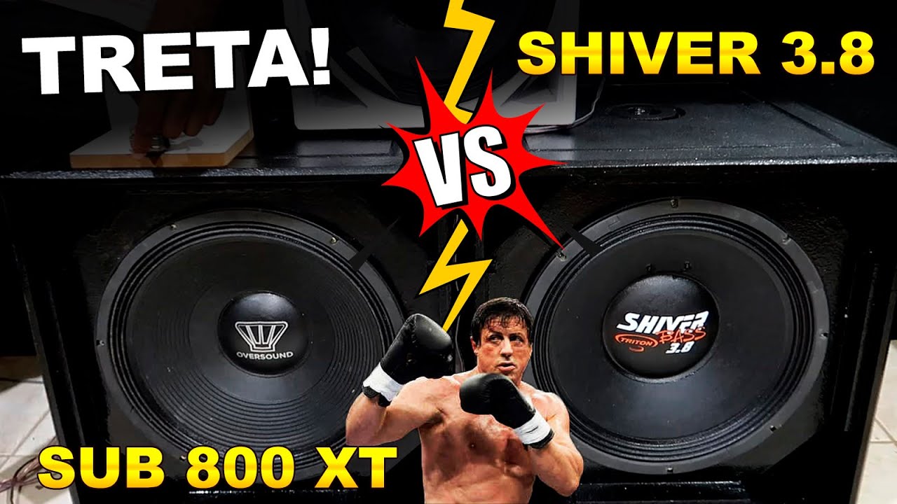 TRETA! Oversound SUB800XT vs Triton Shiver Bass 3.8k   15 Pol Frontal e Invertido