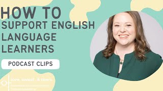 How Administrators Can Better Help Support ELL (English Language Learners) Staff & Students