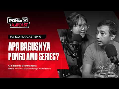 GIMANA CPU AMD DI LAPTOP GAMING TANPA GPU? | PONGO PLAYCAST #7 with Donnie Brahmandika AMD Indonesia