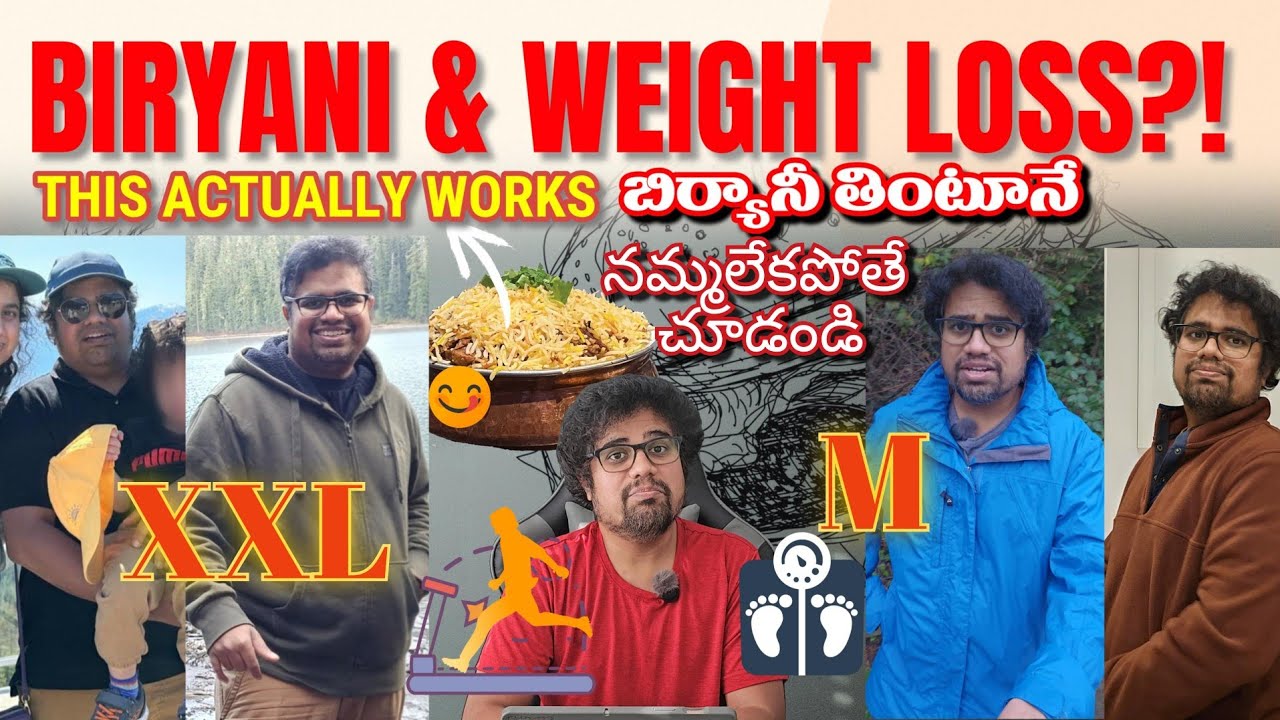 How I Lost Weight While Eating Biryaniబిర్యానీ తింటూనే బక్కగా ఎలా? 