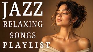 Relaxing Smooth Jazz | Soft Female Vocals | Late Night Work, Reading, Relax & Unwind (1.5 Hours)