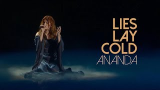 ANANDA - Lies Lay Cold | Live with studio vocals