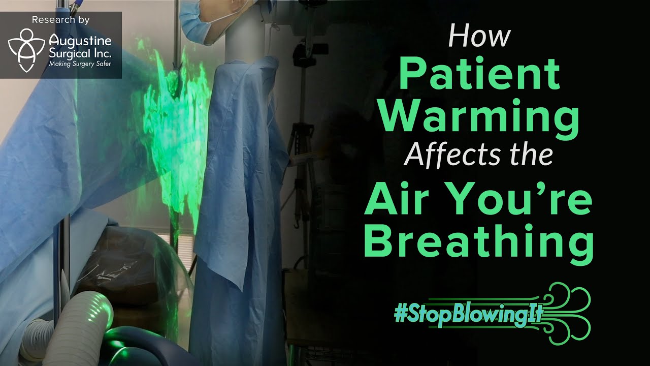 How Patient Warming Affects the Air You're Breathing