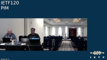 IETF 120: Protocols for IP Multicast (PIM) 2024-07-24 20:00