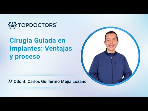Cirugía Guiada en Implantes: Ventajas y proceso