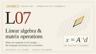 Mecon 503 Quantitative Economics Lecture 07